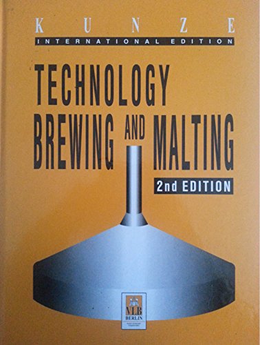 4th edition technology brewing and malting by wolfgang kunze technology